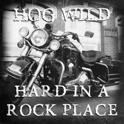 Hog-Wild-Hard-In-A-Rock-Place-2020-e1580140907229.jpg