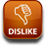 Dislike :(